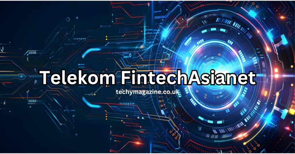 Telekom FintechAsianet Revolutionizing Financial Management